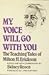 My Voice Will Go with You by Milton H. Erickson