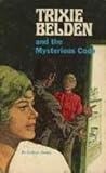 Trixie Belden and the Mysterious Code