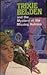 Trixie Belden and the Mystery of the Missing Heiress (Whitman Mystery #1542)