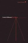 For Marx by Louis Althusser For Marx by Louis Althusser