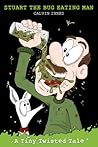 Stuart The Bug Eating Man by Calvin Innes
