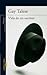 Vida de un escritor by Gay Talese