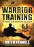 Warrior Training - the making of an Australian SAS Soldier