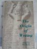 The Origin of Writing