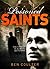 Poisoned Saints by Ben Coulter
