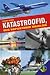 Katastroofid, mis vapustasi...