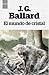 El mundo de cristal by J.G. Ballard El mundo de cristal by J.G. Ballard