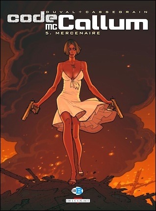 Mercenaire (Code Mc Callum #5)