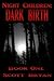 Night Children: Dark Birth