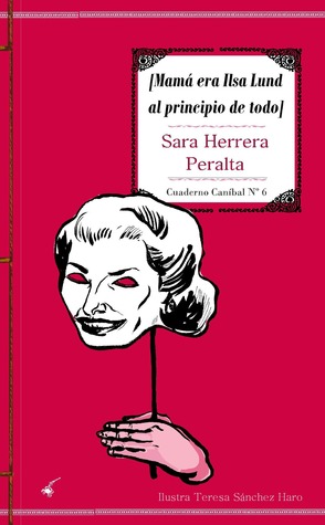 Mamá era Ilsa Lund al principio de todo