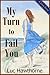 My Turn to Fail You
