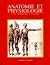 Anatomie et physiologie - une approche intégrée by Alexander P. Spence
