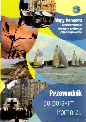 Przewodnik po polskim Pomorzu (Paperback)