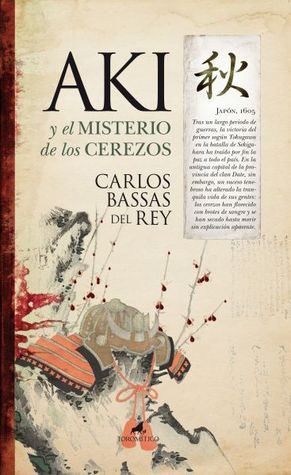 Portada de Aki y el misterio de los cerezos, de Carlos Bassas del Rey