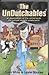 The Undutchables: An Observation of the Netherlands, Its Culture and Its Inhabitants