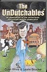 The Undutchables:...