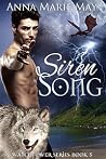 Siren Song (Watchtower #5) Siren Song (Watchtower #5)