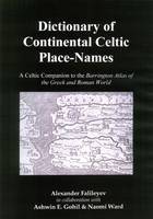 Dictionary of Continental Celtic Place-names (Unknown Binding)