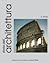 Storia dell'architettura. 3...