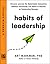 Habits of Leadership