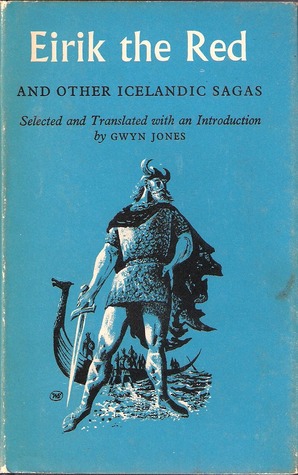 Eirik The Red And Other Icelandic Sagas