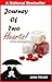Journey Of Two Hearts! -wil...