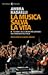 La musica salva la vita: Il...