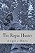 The Rogue Hunter