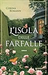 L'Isola delle farfalle by Corina Bomann