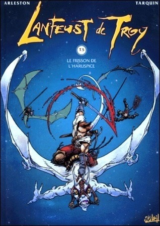 Le frisson de l'Haruspice (Lanfeust de Troy #5)