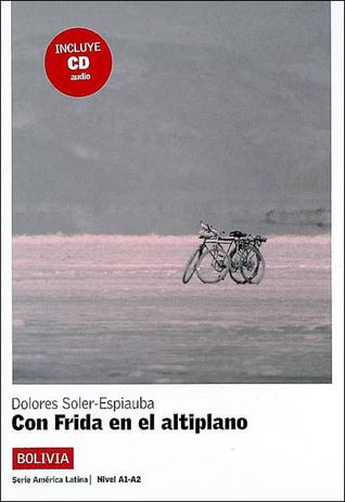 Con Frida en el altiplano