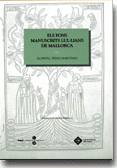 Els fons manuscrits lul·lians de Mallorca. Fons lul·lians a biblioteques espanyoles