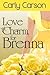 Love Charm for Brenna (Love...
