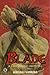 Blade - A Lâmina do Imortal, Volume 31 (Blade Meio-Tanko, #31)
