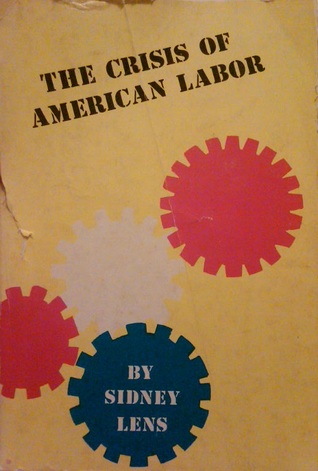 The Crisis of American Labor
