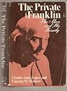 The Private Franklin: The Man and His Family