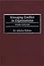 Managing Conflict in Organizations