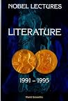 NOBEL LECTURES IN LITERATURE, VOL 4 (1991-1995) NOBEL LECTURES IN LITERATURE, VOL 4 (1991-1995)