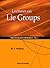 LECTURES ON LIE GROUPS (University Mathematics)