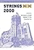 Strings 2000, Proceedings of the 2000 International Superstrings Conference