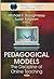 Pedagogical Models: The Dis...
