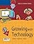Growing with Technology: Re...