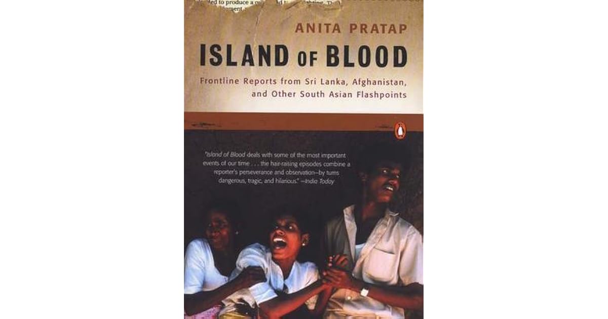 Island of Blood by Anita Pratap