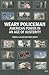 Weary Policeman: American Power in an Age of Austerity (Adelphi series)