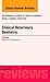 Clinical Veterinary Dentistry, An Issue of Veterinary Clinics: Small Animal Practice (Volume 43-3) (The Clinics: Veterinary Medicine, Volume 43-3)
