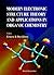 Modern Electronic Structure Theory and Applications in Organic Chemistry