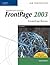 New Perspectives on Microsoft Office FrontPage 2003, Comprehensive, CourseCard Edition (New Perspectives Series)