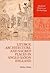 Liturgy, Architecture, and Sacred Places in Anglo-Saxon England (Medieval History and Archaeology)