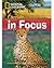 Cheetahs in Focus: Footprint Reading Library 2200 (National Geographic Footprint)
