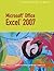 Microsoft Office Excel 2007 by Elizabeth Eisner Reding